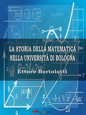 cover image of La storia della matematica nella università di Bologna